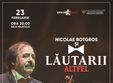 nicolae botgros si lautarii altfel