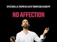 no affection spectacol teenmedia academy 