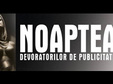 noaptea devoratorilor de publicitate la timisoara