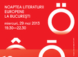 noaptea literaturii europene la bucure ti 2013