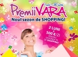 noul sezon de shopping premiivara