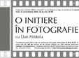 o initiere in fotografie cu dan mititelu