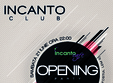 opening party incanto club pascani 21 iunie