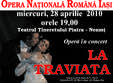 opera nationala din iasi vine la piatra neamt cu la traviata
