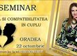 oradea seminar chipul i compatibilitatea in cuplu 