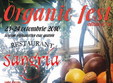 organic fest editia a v a la restaurantul sangria