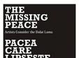 pacea care lipseste artistii si dalai lama
