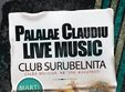 palalae claudiu live in club surubelnita