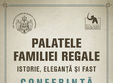 palatele familiei regale istorie elegan a si fast