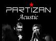 partizan acustic the bankers friday 7 march 2014