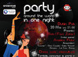 party around the world in one night