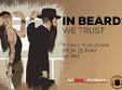 party in beards we trust