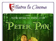 peter pan la teatru la cinema din plaza romania