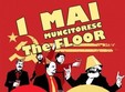 petrecere de 1 mai la the floor