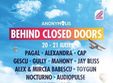 petrecerea behind closed doors la bucuresti