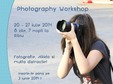 photography workshop sibiu 20 27 iulie 2014