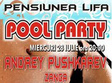 pool party la pensiunea lifa focsani