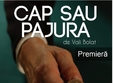 premiera absoluta teatru de kartier prezinta cap sau pajura