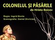 premiera oficiala colonelul i pasarile teatrul coquette