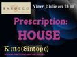 prescription house party in barocco bar