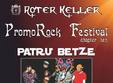  promorock festival chapter ten patru betze