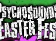 psychosounds easter fest iv