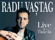 radu vastag live time in