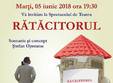 ratacitorul spectacol de teatru