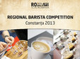 regionala de barista constanta 2013 