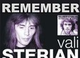 remember vali sterian