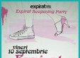 reopening party club expirat din bucuresti