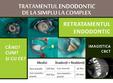 retratamentul endodontic cand cum si cu ce