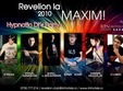 revelion la maxim 2010