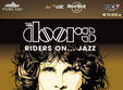 riders on jazz a doors tribute la hard rock cafe