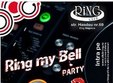 ring my bell party 2 in club ring din cluj