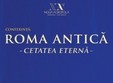 roma antica cetatea eterna