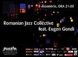 romanian jazz collective feat eugen gondi