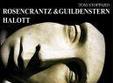 rosencrantz si guildenstern sunt morti