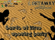 sands of time opening party la club getaway din bucuresti