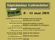 saptamana cafenelelor