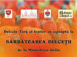 sarbatoarea dulcetii la iasi