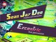 sean jay dee excentric in club caractere targu jiu