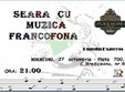 seara cu muzica francofona dublin expres