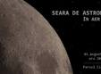 seara de astronomie in aer liber 