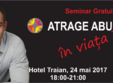 seminar gratuit iasi atrage abundenta in viata ta cu florin pasa