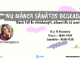 seminar online cristela georgescu nu manca sanatos degeaba