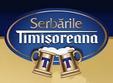 serbarile timisoreana la timisoara