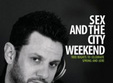 sex and the city weekend
