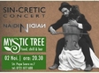 sin cretic concert la mystic tree