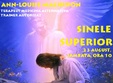 sinele superior taine si secrete deschiderea canalului de comu